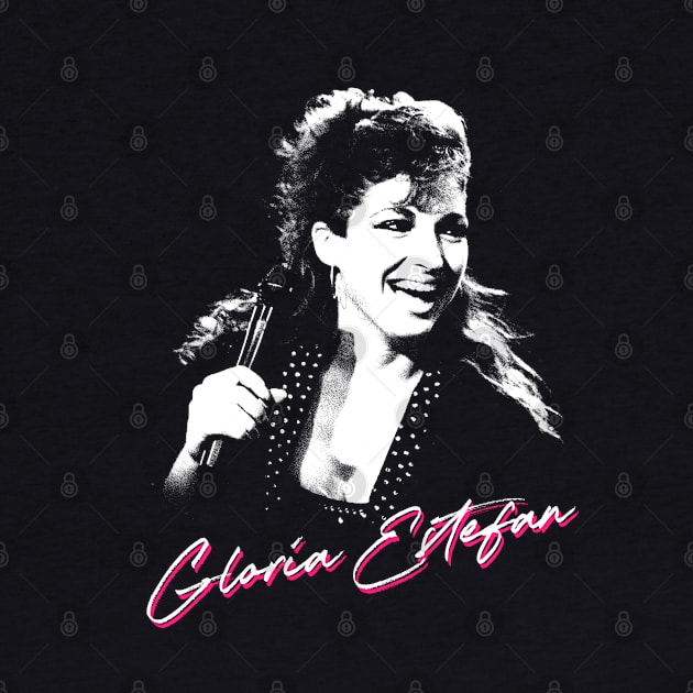 Gloria Estefan / Retro 80s Fan Design by DankFutura